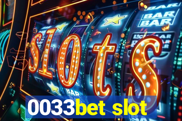 0033bet slot